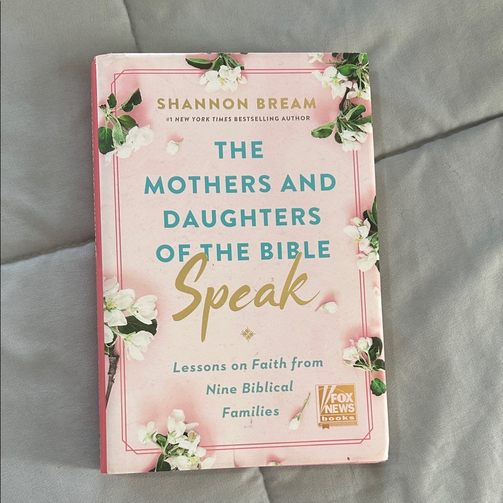 The Mothers and Daughters of the Bible Speak Book